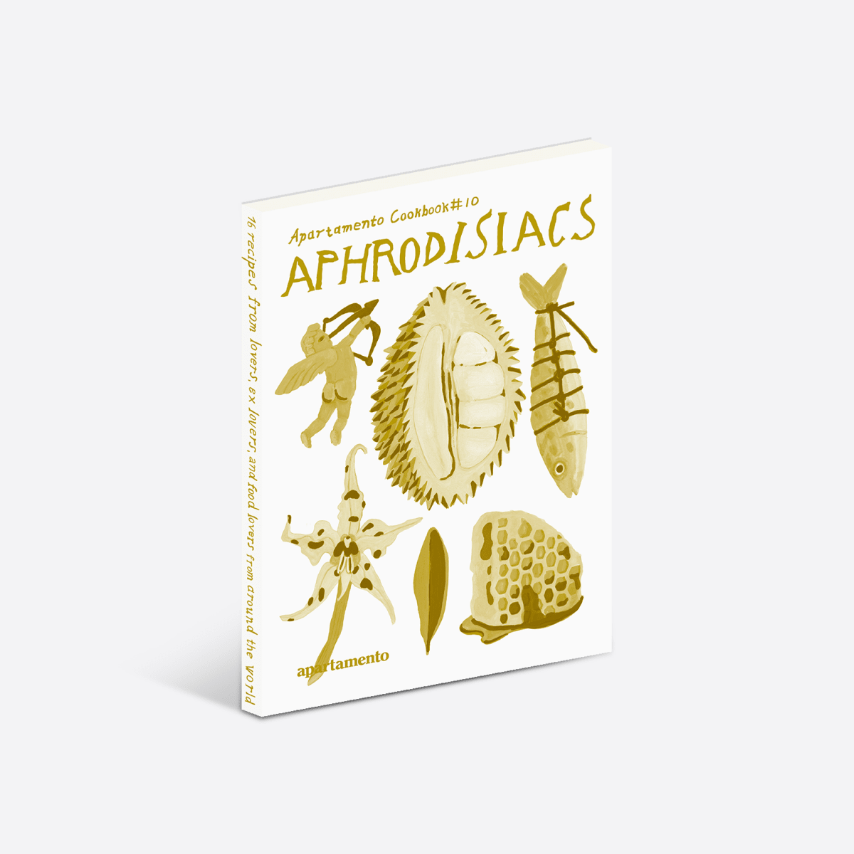 Open book titled "Aphrodisiacs" from Apartamento Cookbook #10 by Apartamento Publishing, showing colorful recipe pages.