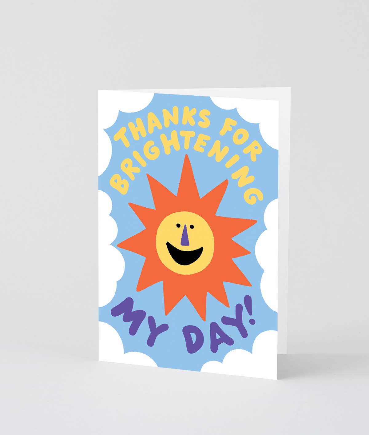 'Thanks For Brightening My Day' Greetings Card