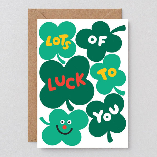 Lots Of Luck To You Greeting Card