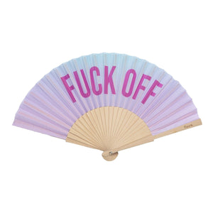 “F*ck Off” Fan