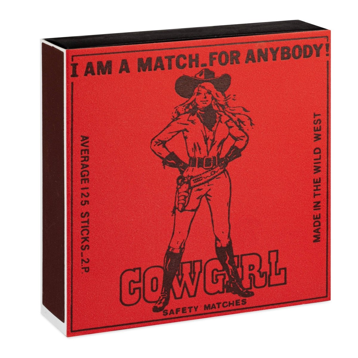 Vintage Cowgirl Streichholzschachtel – „I Am a Match for Anybody“