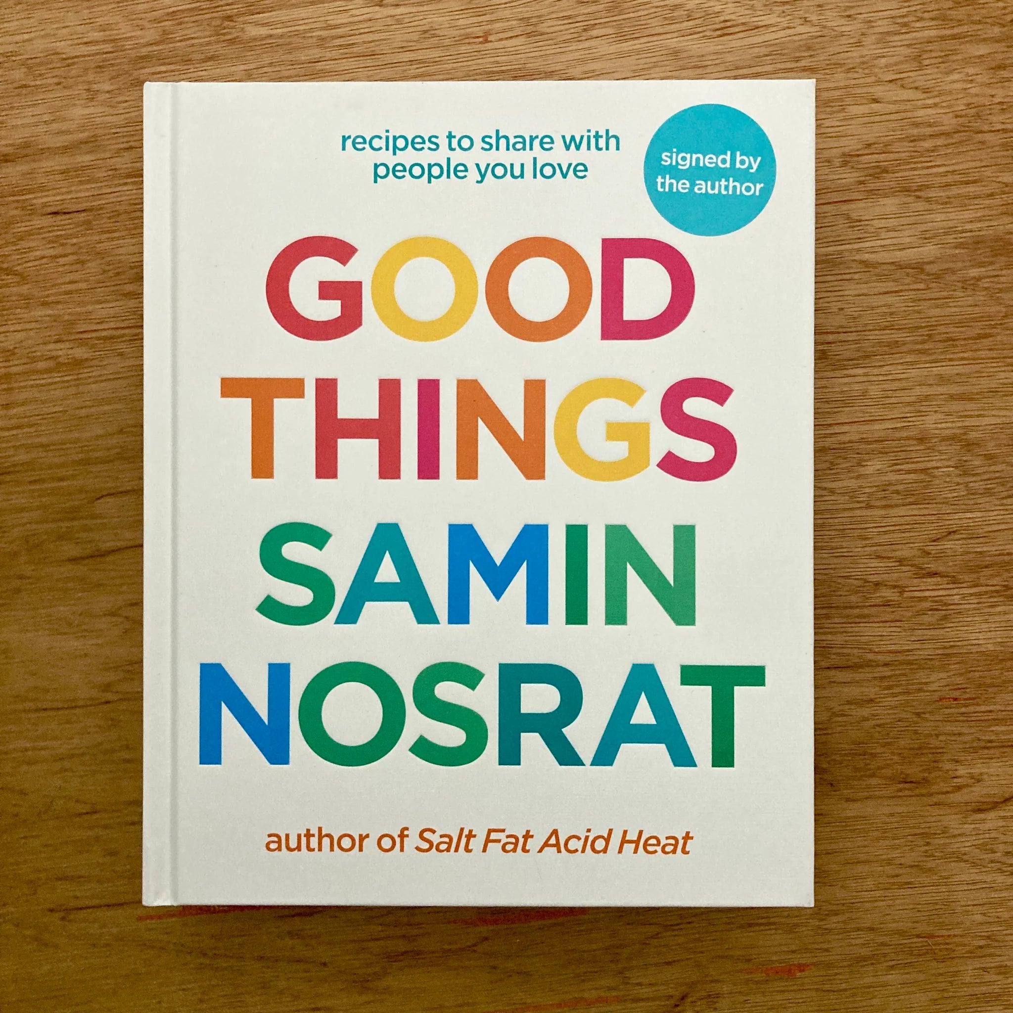 Good Things by Samin Nosrat – A Joyful, Comforting Cookbook