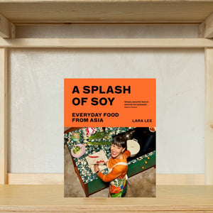 A Splash of Soy - Kochbuch