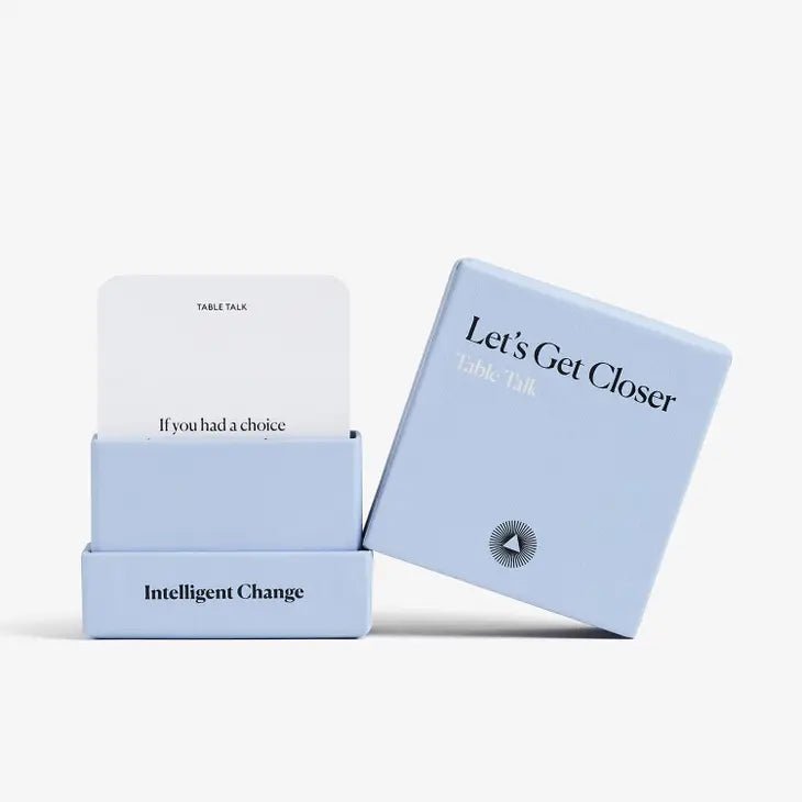 Let's Get Closer: Table Talk