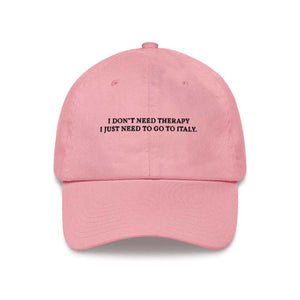 I Don't Need Therapy Cap