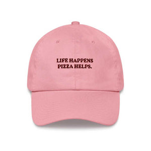 Life Happens, Pizza Helps Cap