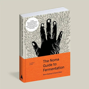 Noma Guide To Fermentation